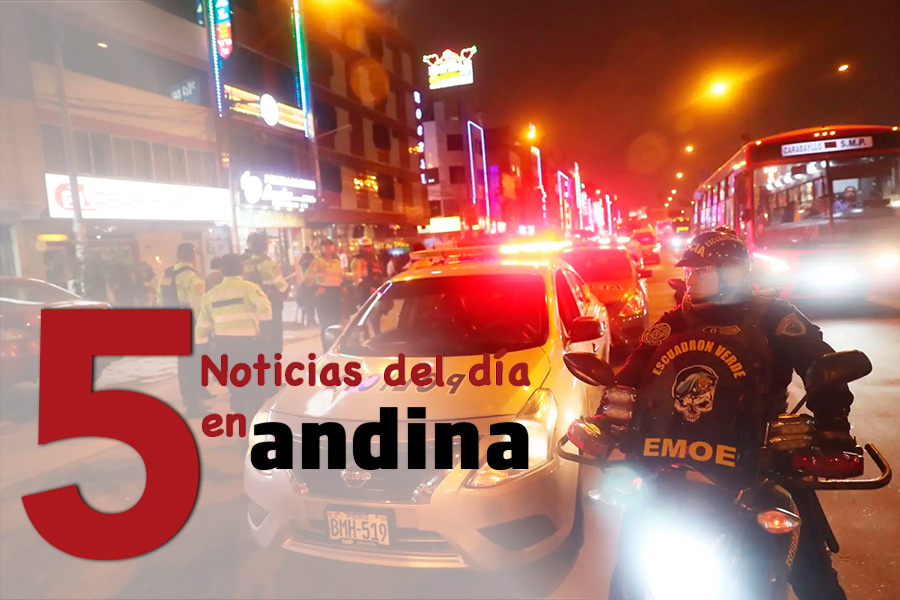 Las 5 del día: 1. Oficializan ley que delega facultades al Ejecutivo en seguridad ciudadana y economía